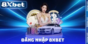 Đăng nhập 8XBET